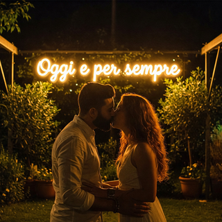 Scritta LED Oggi e per sempre